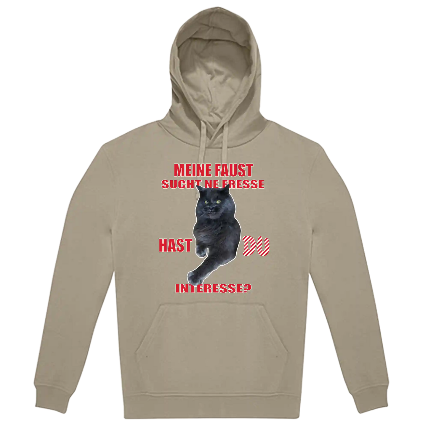 Hoodie Unisex - MEINE FAUST SUCHT NE FRESSE...