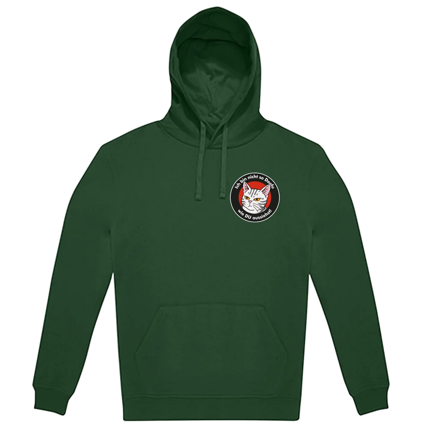 Hoodie Unisex - Ich bin nicht so Doofu, wie DU aussiehst