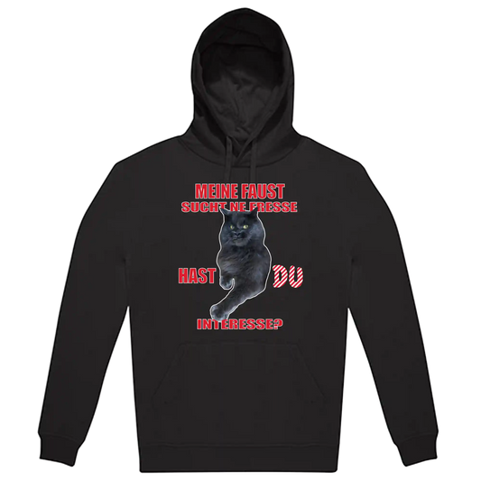 Hoodie Unisex - MEINE FAUST SUCHT NE FRESSE...