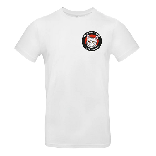 T-Shirt Unisex - Ich bin nicht so Doofu, wie DU aussiehst!